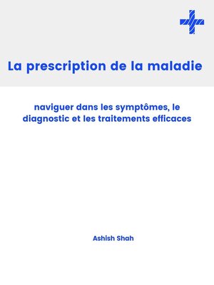 cover image of La prescription de la maladie